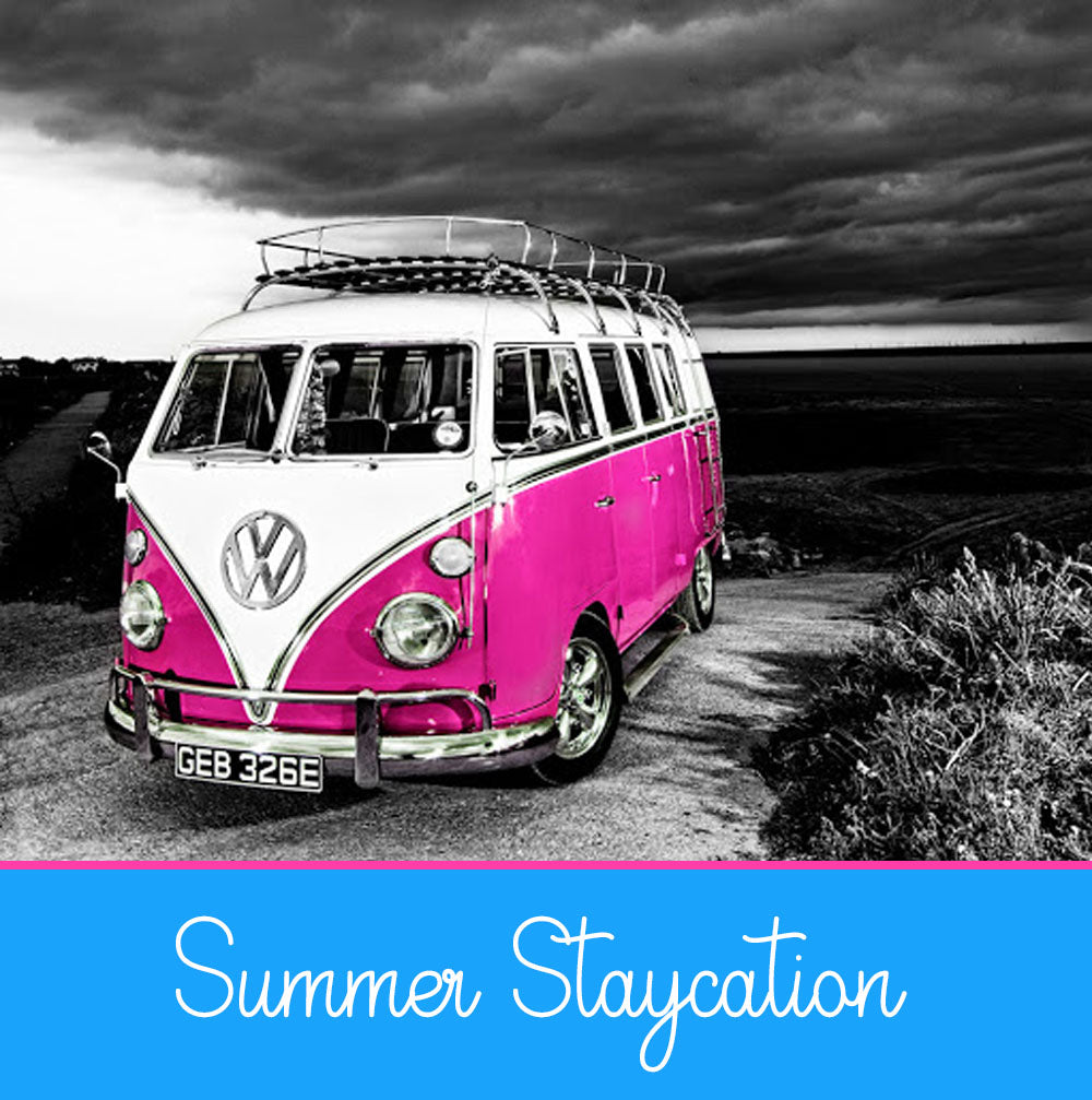 SUMMER STAYCATION