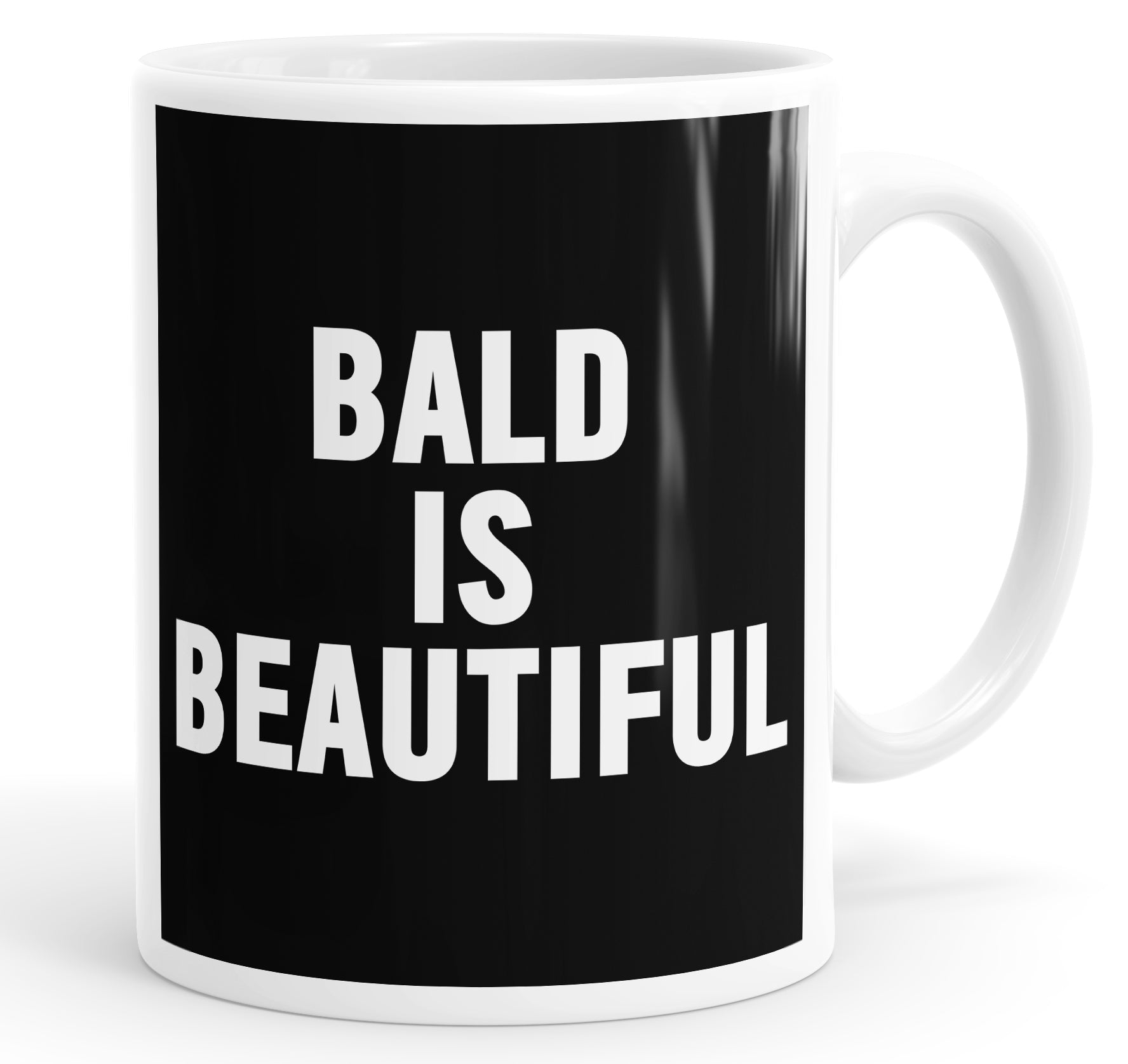 Bald Is Beautiful Funny Mug Cup