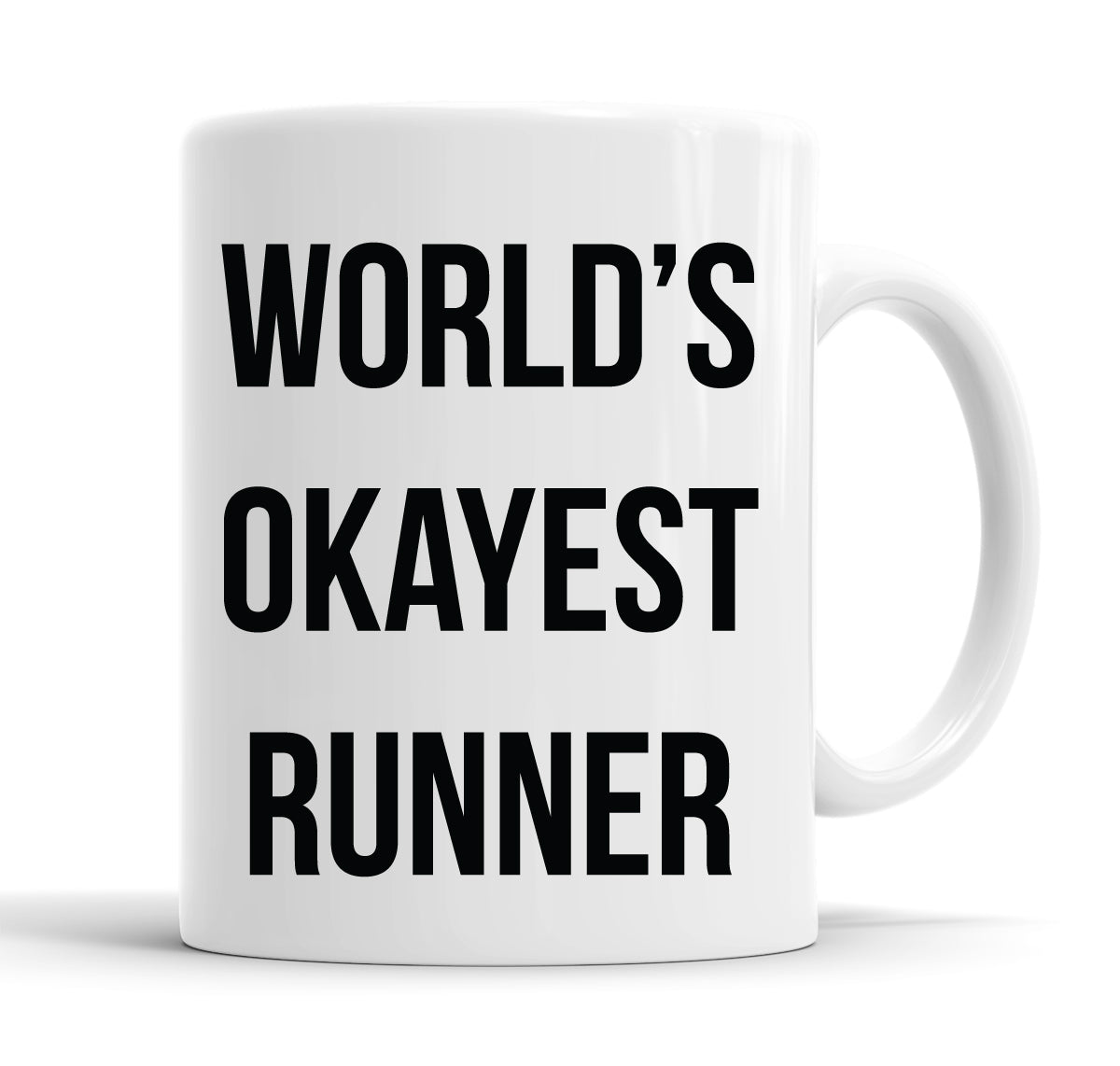 World's Okayest Runner Funny Slogan Mug Tea Cup Coffee