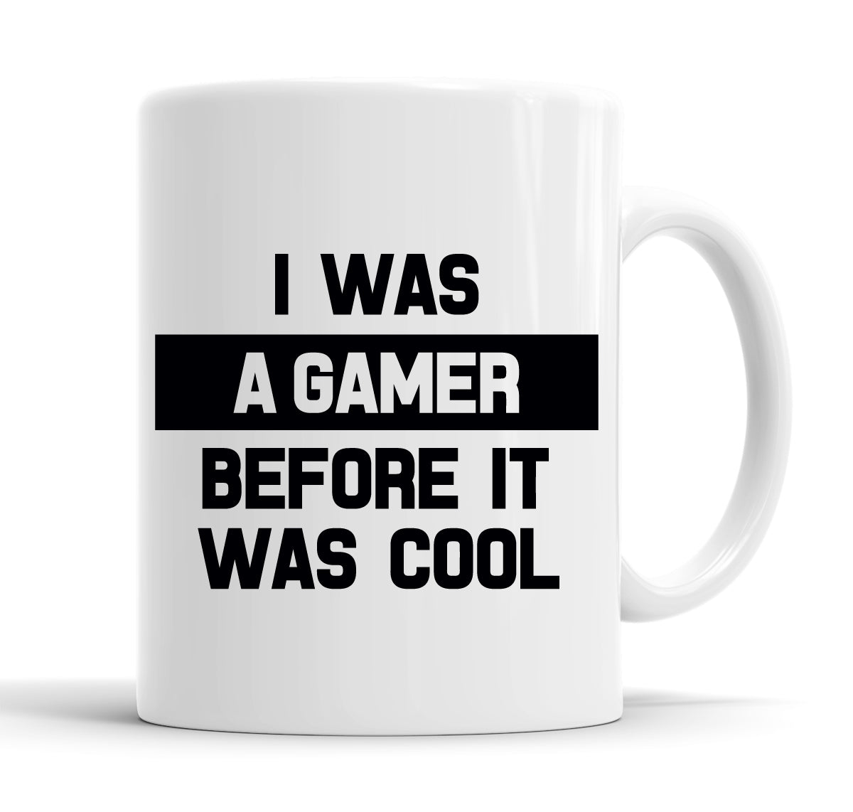 I Was A Gamer Before It Was Cool Funny  Office Coffee Mug Tea Cup