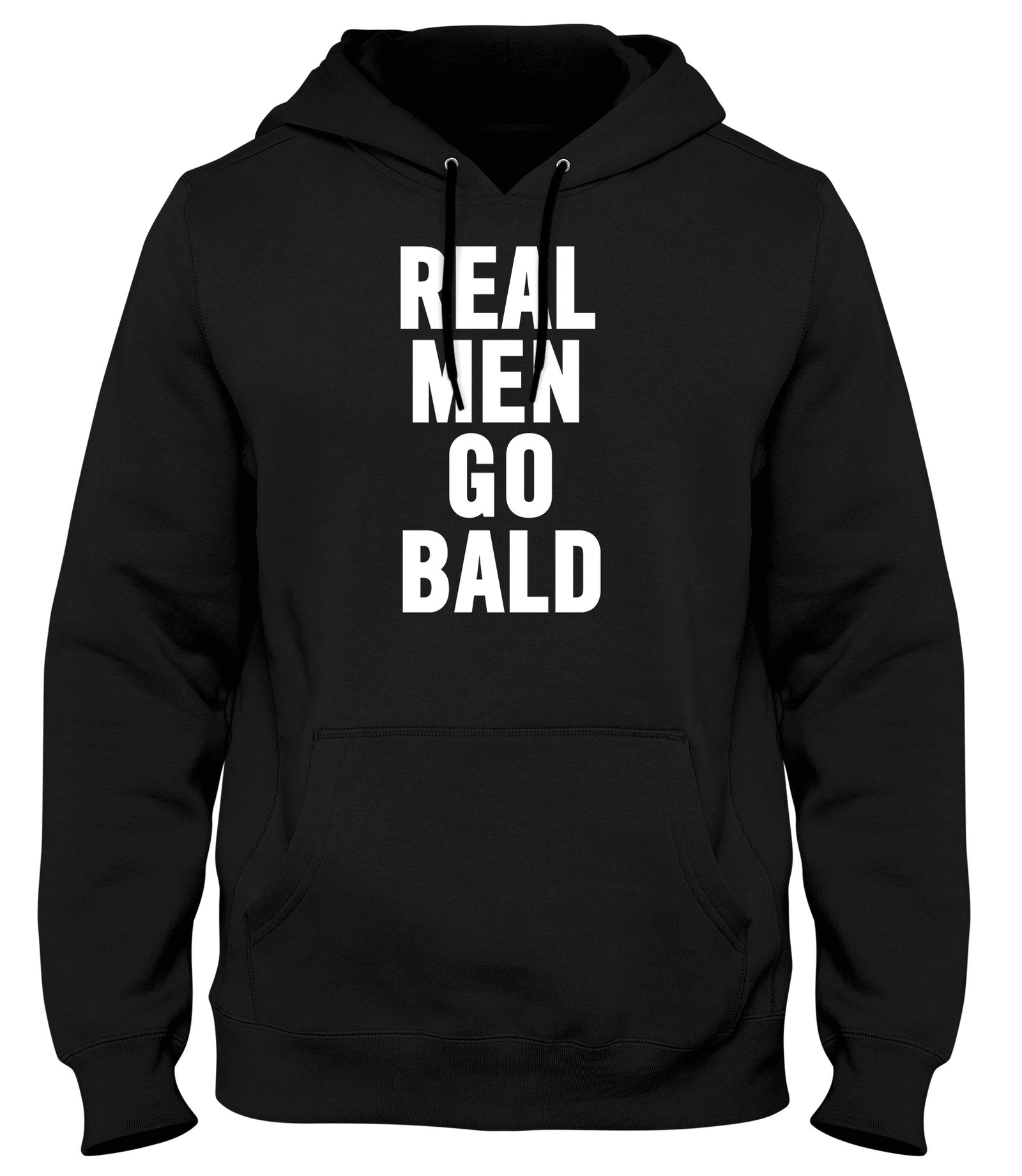 REAL MEN GO BALD WOMENS LADIES MENS UNISEX HOODIE