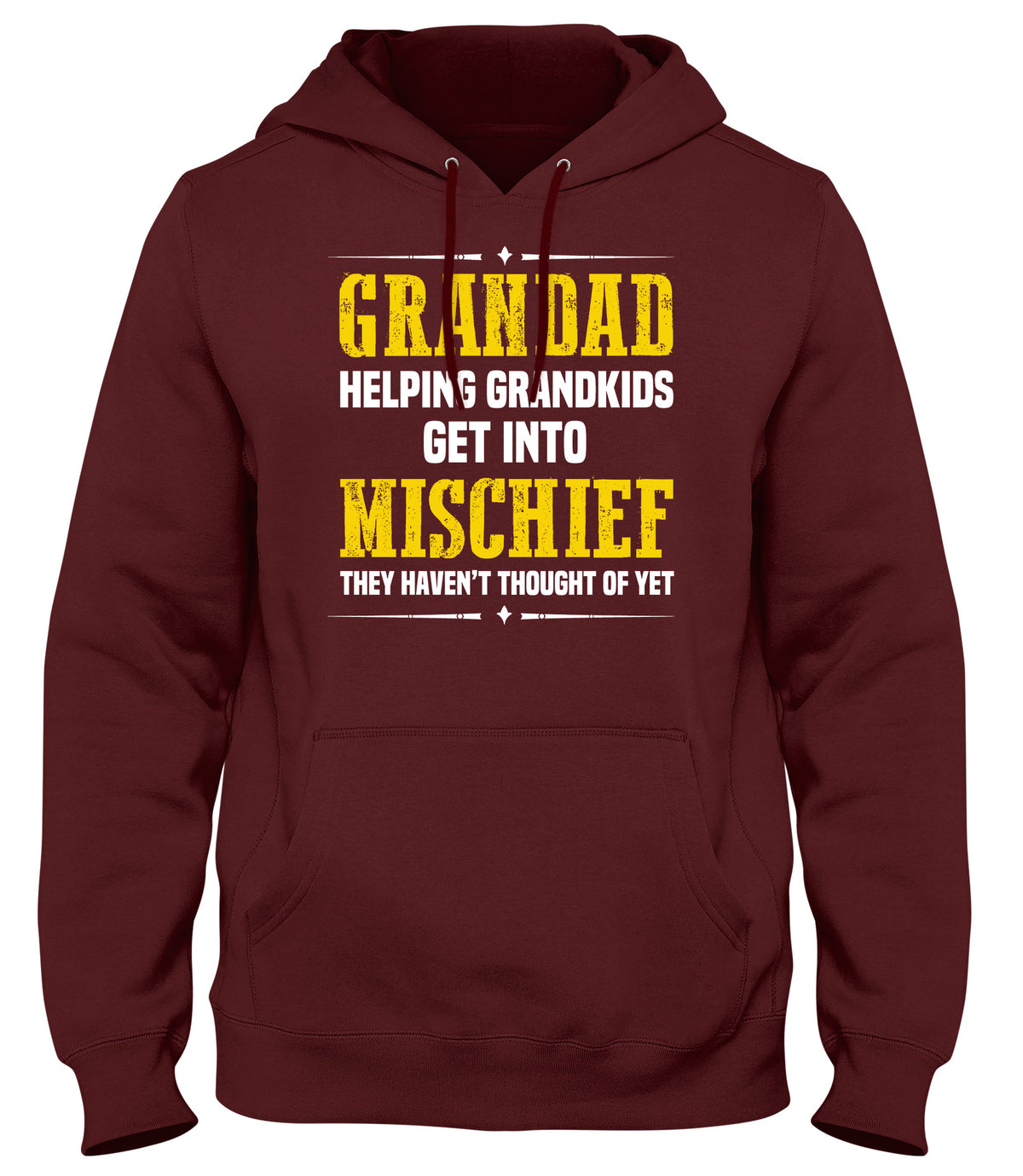 GRANDAD HELPING GRANDKIDS GET INTO MISHIEF THEY HAVEN&#39;T THOUGHT OF YET MENS WOMENS LADIES UNISEX FUNNY SLOGAN HOODIE