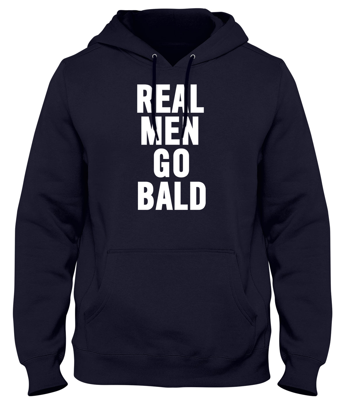 REAL MEN GO BALD WOMENS LADIES MENS UNISEX HOODIE