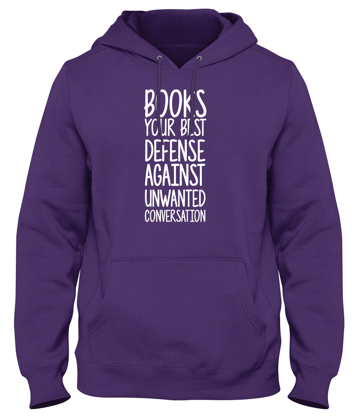 BOOKS  YOUR BEST DEFENSE AGAINST UNWANTED CONVERSATION MENS LADIES WOMENS UNISEX HOODIE