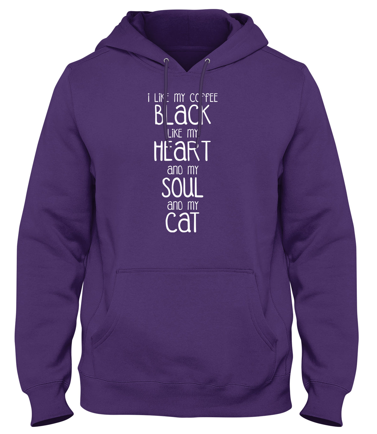 I LIKE MY COFFEE BLACK LIKE MY HEART AND MY SOUL AND MY CAT MENS LADIES WOMENS UNISEX HOODIE