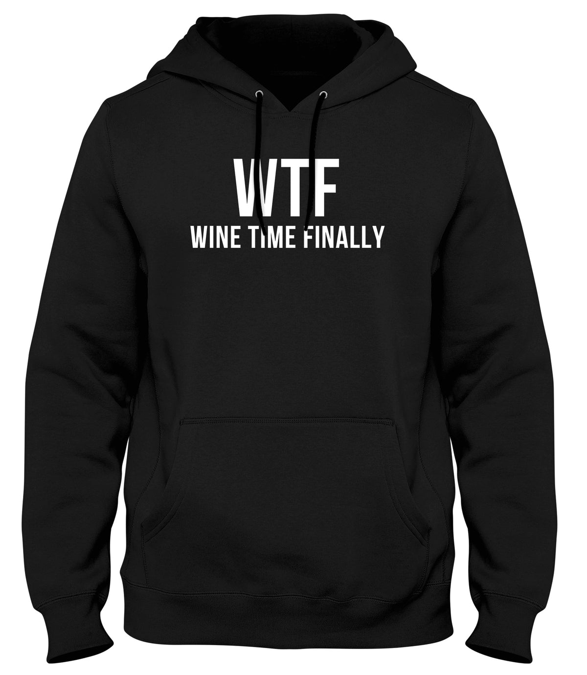 WTF WINE TIME FINALLY MENS WOMENS UNISEX FUNNY HOODIE