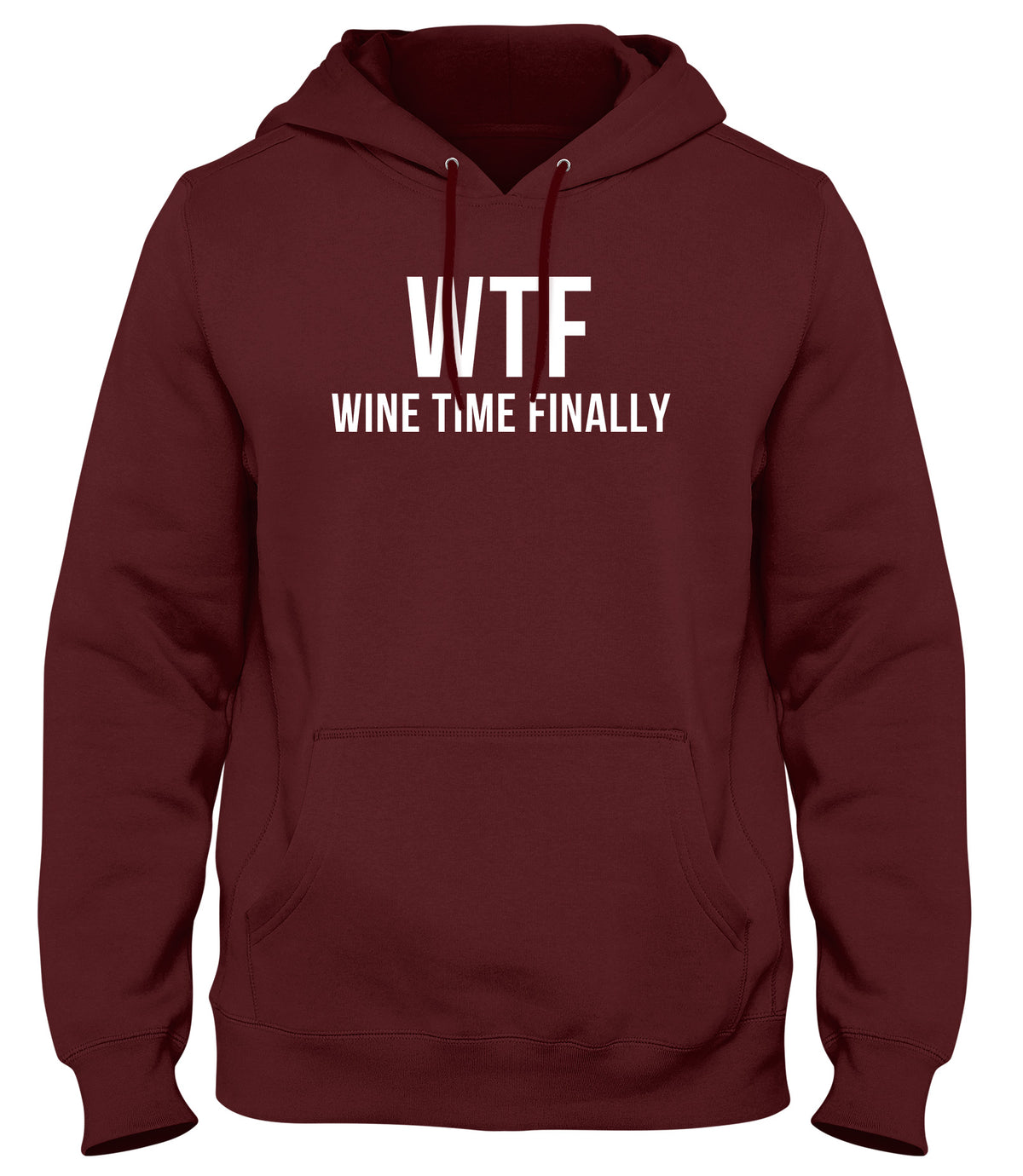 WTF WINE TIME FINALLY MENS WOMENS UNISEX FUNNY HOODIE