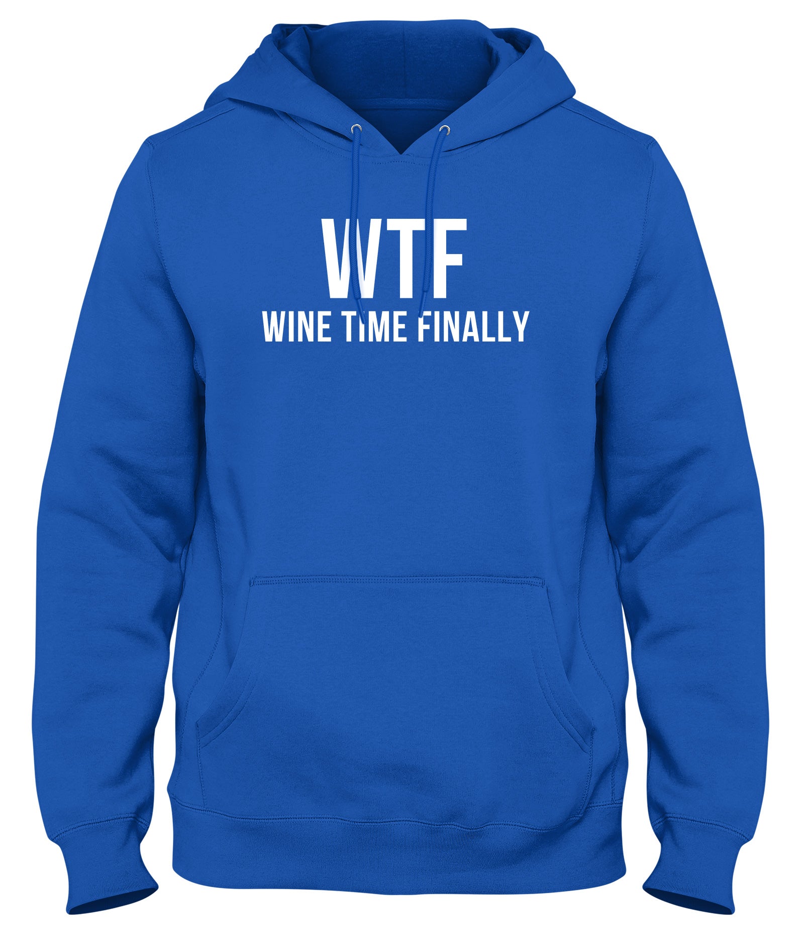 WTF WINE TIME FINALLY MENS WOMENS UNISEX FUNNY HOODIE