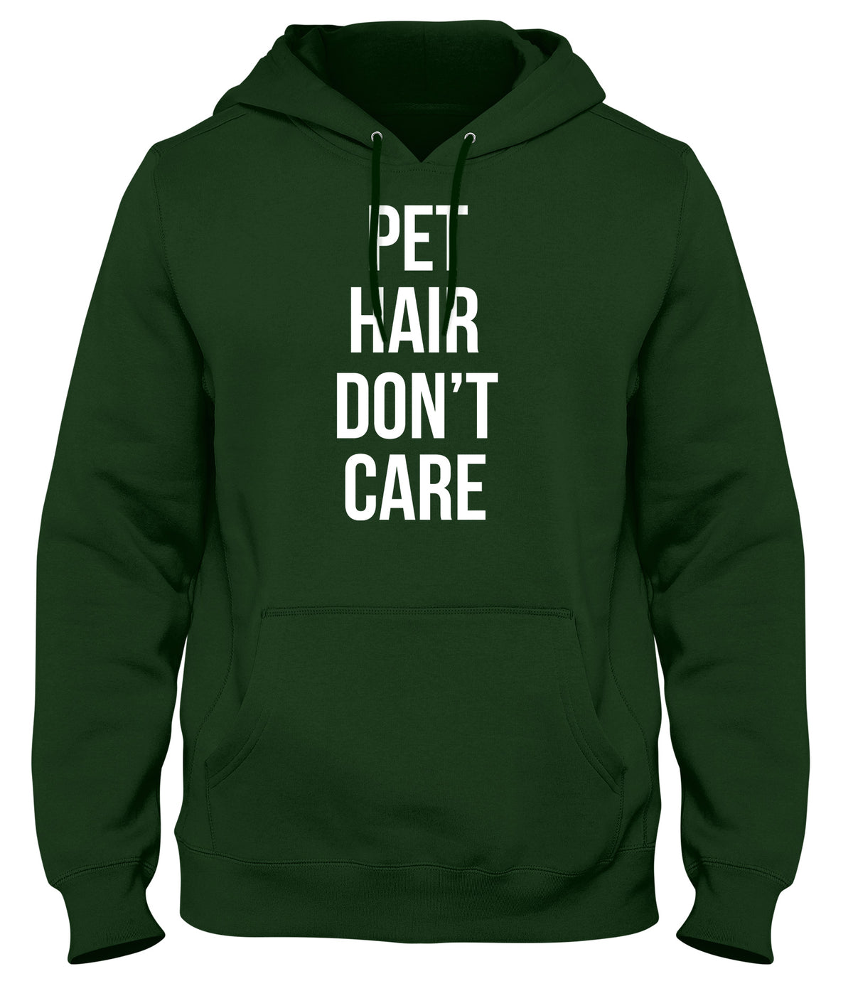 PET HAIR DON&#39;T CARE FUNNY MENS LADIES WOMENS UNISEX HOODIE