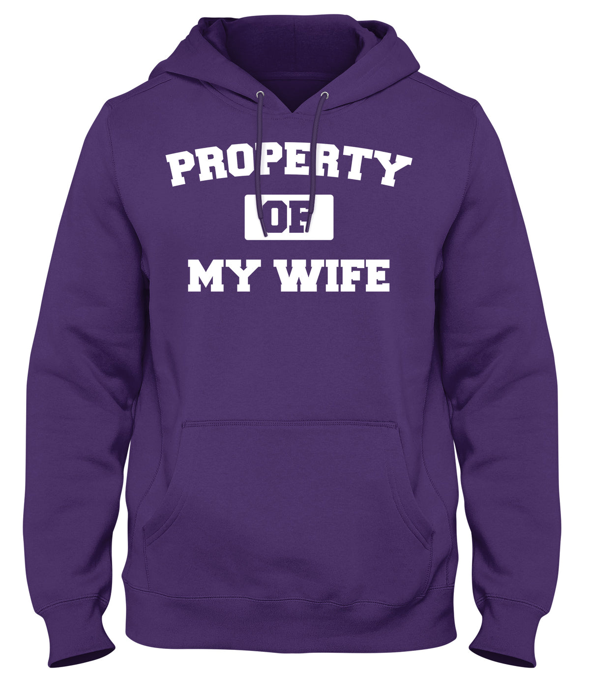 PROPERTY OF MY WIFE MENS WOMENS LADIES UNISEX FUNNY SLOGAN HOODIE