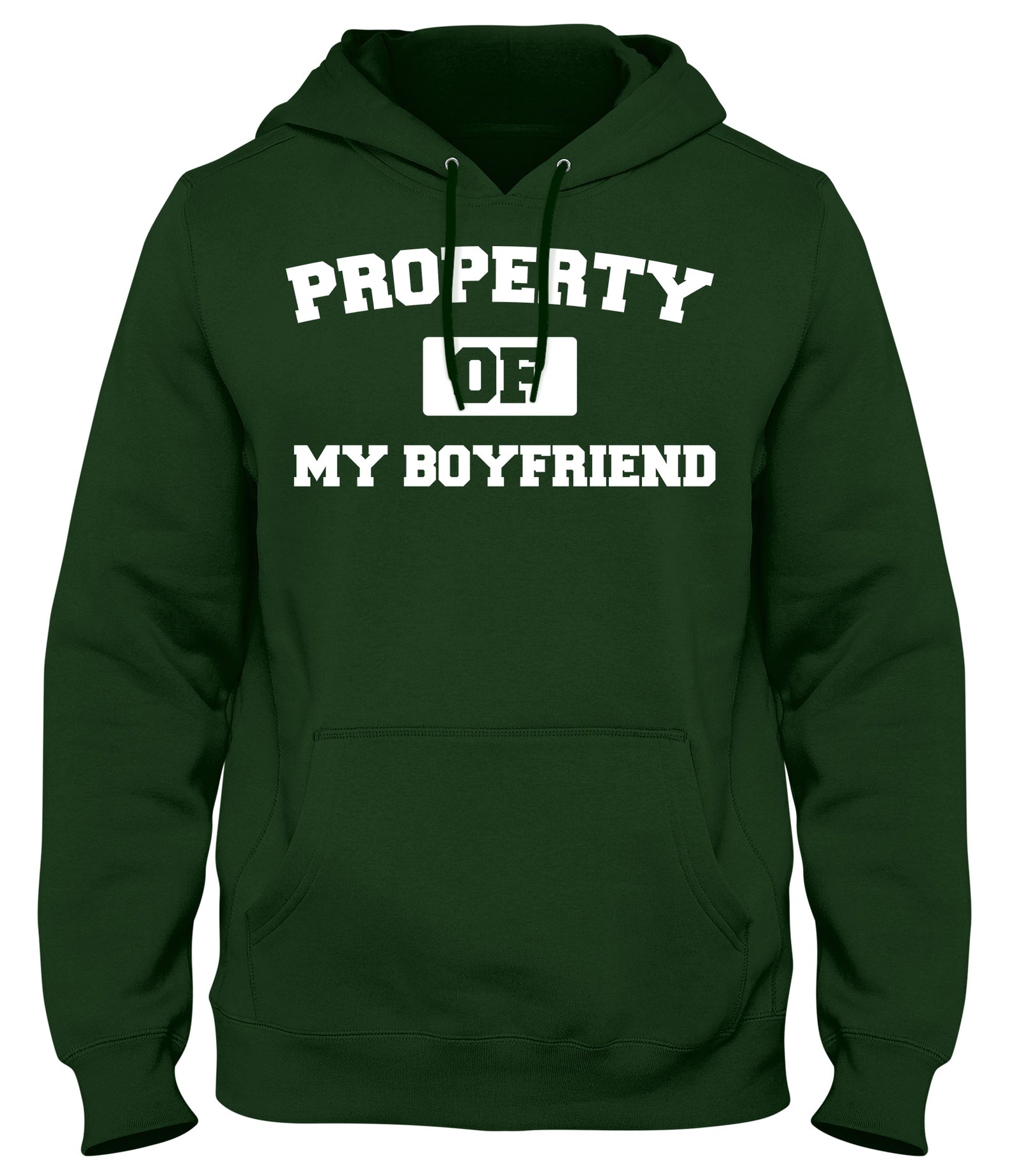 PROPERTY OF MY BOYFRIEND MENS WOMENS LADIES UNISEX FUNNY SLOGAN HOODIE