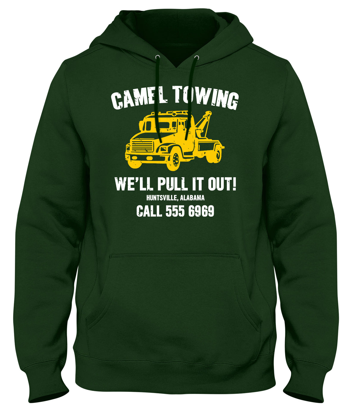 CAMEL TOWING WE&#39;LL PULL IT OUT MENS WOMENS LADIES UNISEX FUNNY SLOGAN HOODIE