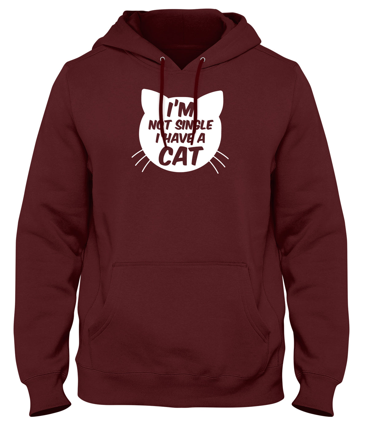 I&#39;M NOT SINGLE I HAVE A CAT WOMENS LADIES MENS UNISEX HOODIE