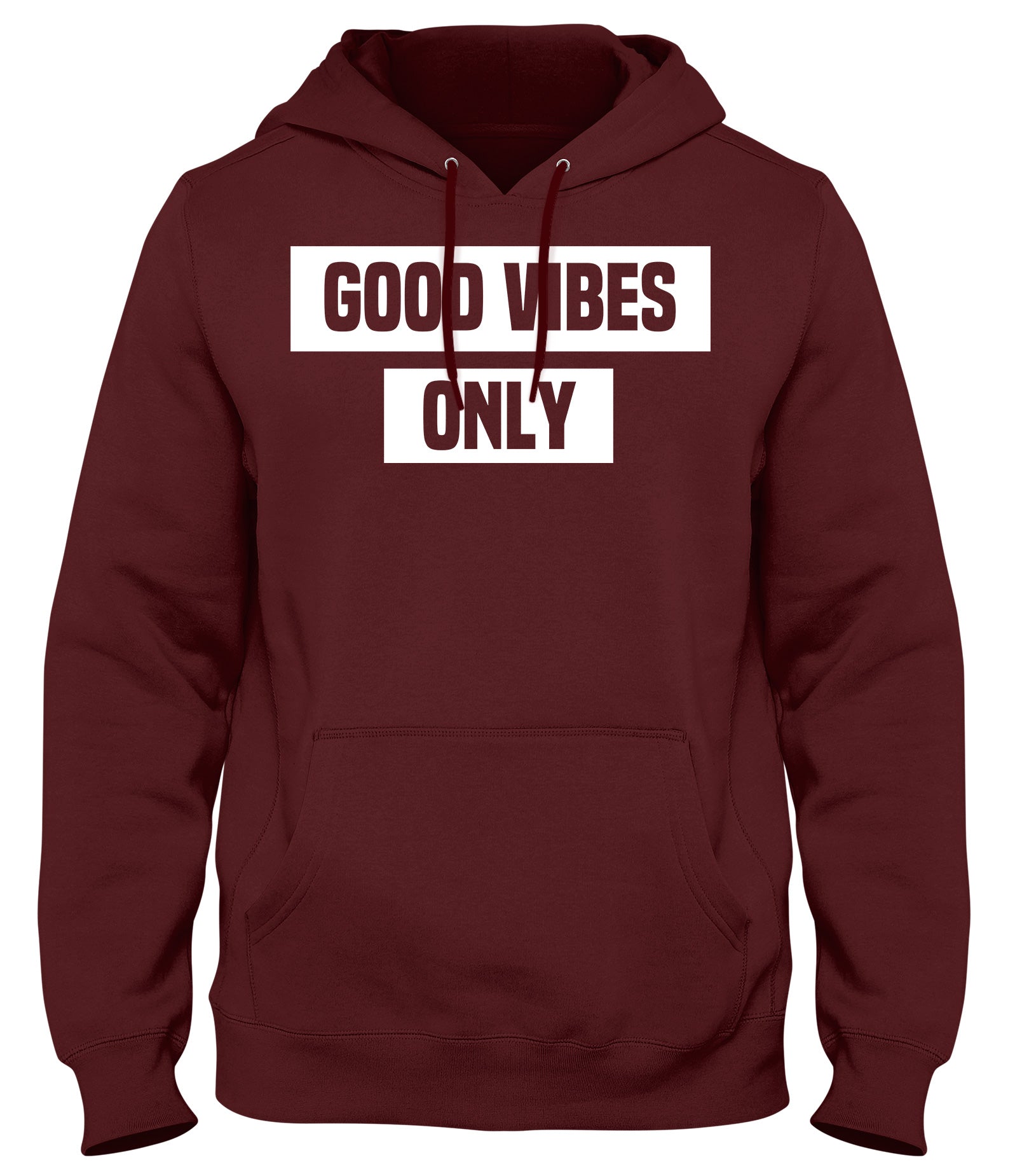 GOOD VIBES ONLY MENS WOMENS UNISEX FUNNY HOODIE