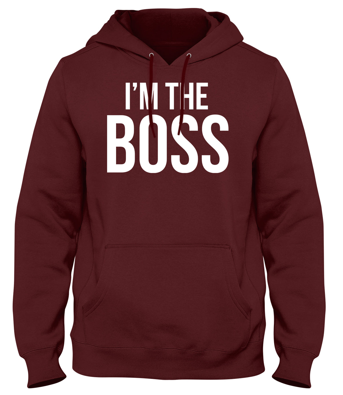 I&#39;M THE BOSS MENS WOMENS UNISEX FUNNY HOODIE