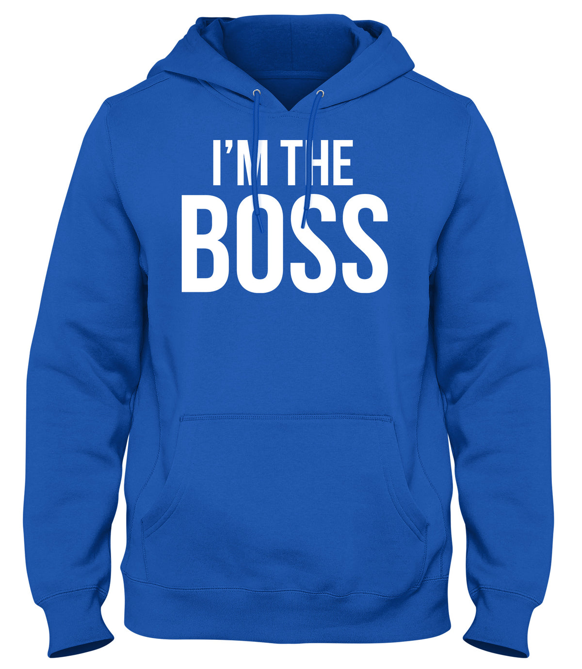 I&#39;M THE BOSS MENS WOMENS UNISEX FUNNY HOODIE