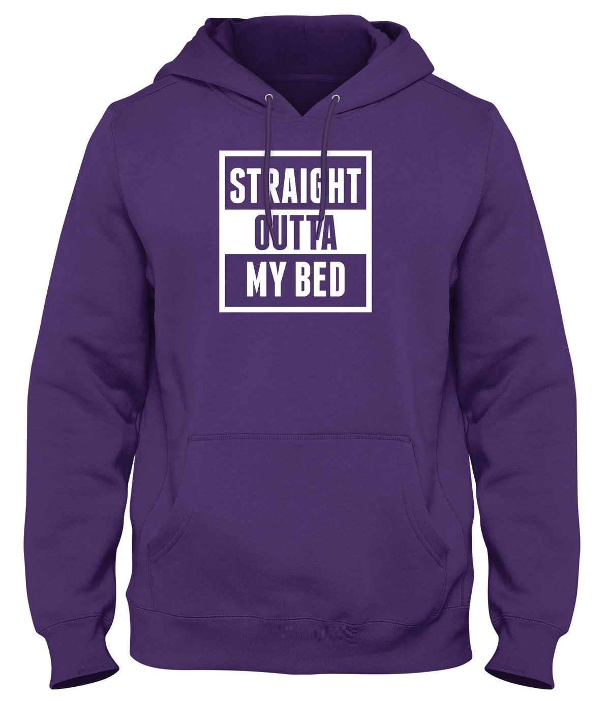 STRAIGHT OUTTA MY BED MENS LADIES WOMENS UNISEX HOODIE
