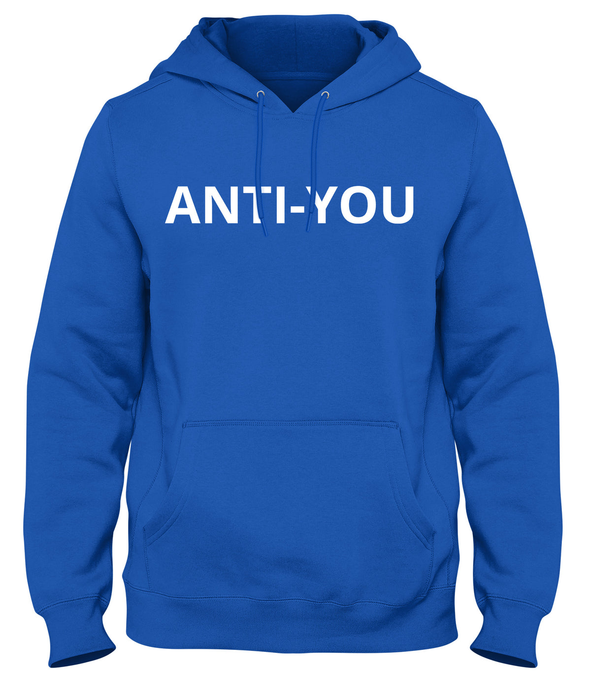 ANTI-YOU MENS WOMENS UNISEX FUNNY HOODIE