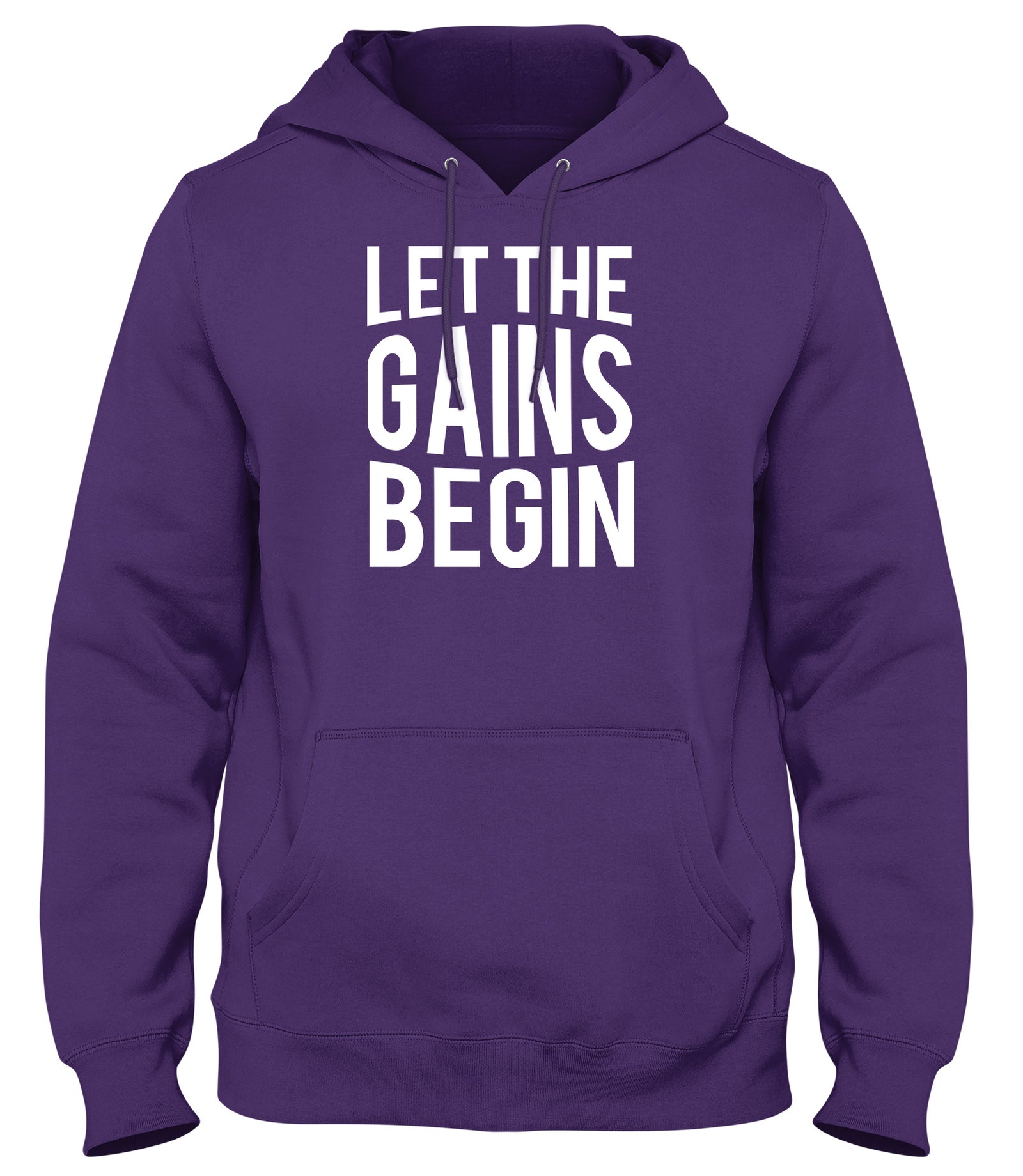 LET THE GAINS BEGIN WOMENS LADIES MENS UNISEX HOODIE