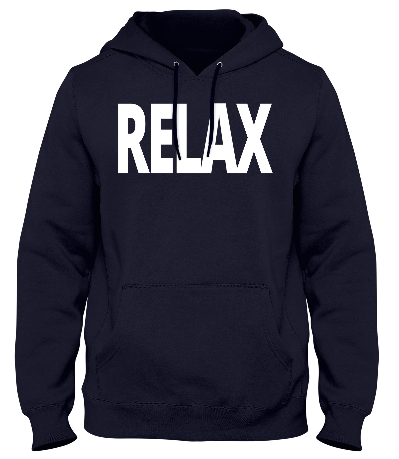 RELAX MENS WOMENS UNISEX FUNNY HOODIE