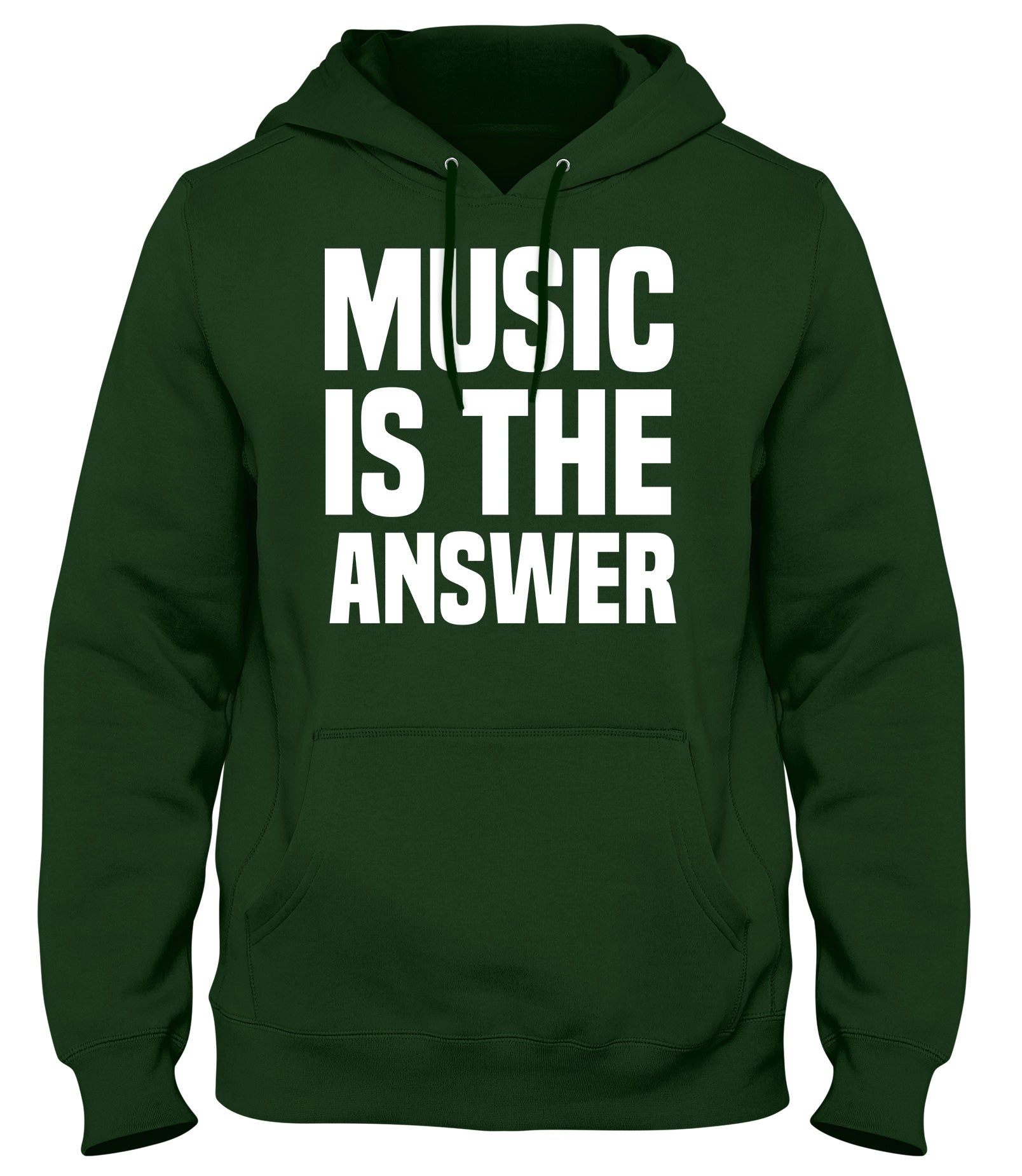 MUSIC IS THE ANSWER MENS WOMENS UNISEX FUNNY HOODIE