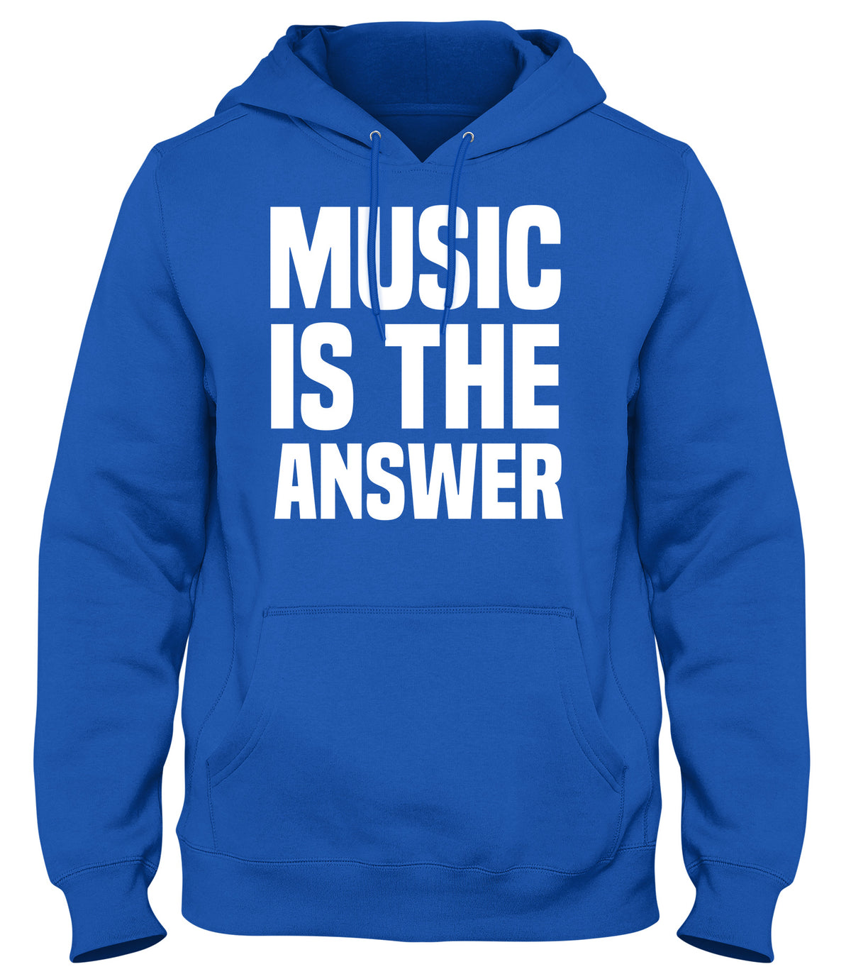 MUSIC IS THE ANSWER MENS WOMENS UNISEX FUNNY HOODIE
