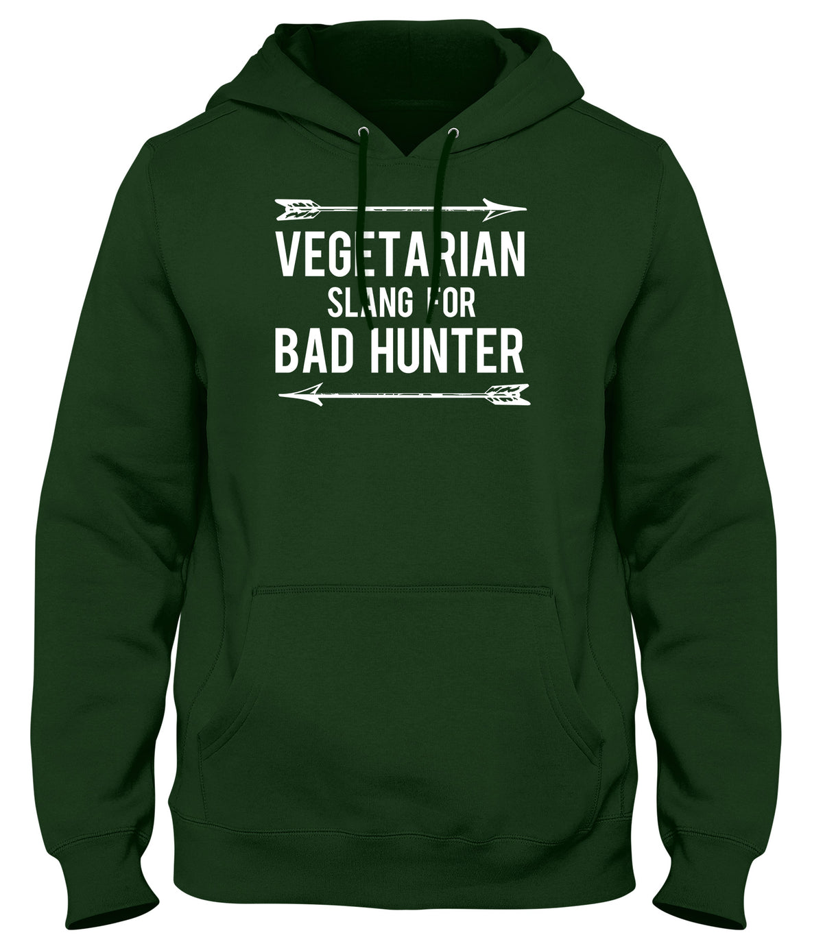 VEGETARIAN SLANG FOR BAD HUNTER WOMENS LADIES MENS UNISEX HOODIE