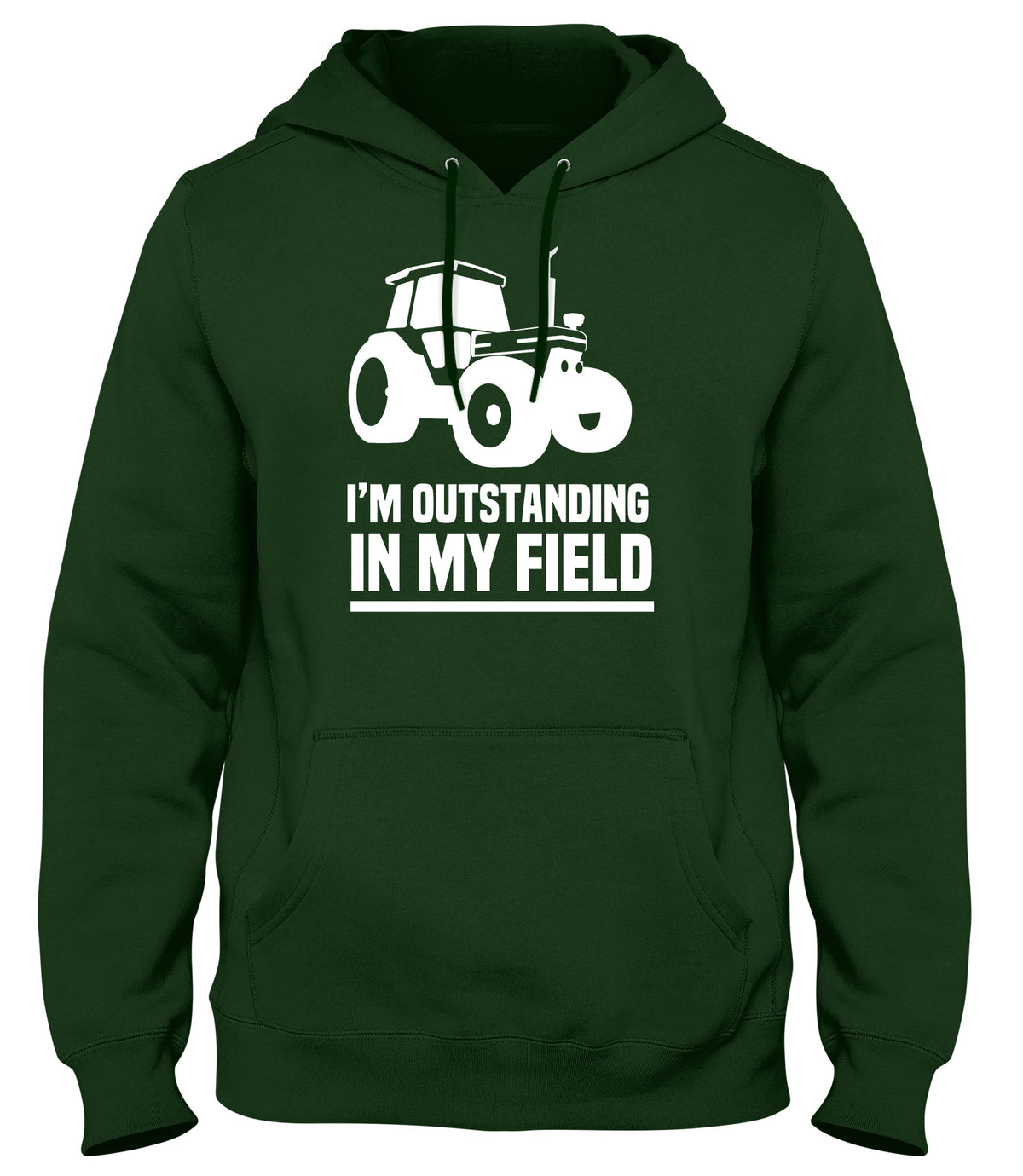 I&#39;M OUTSTANDING IN MY FIELD MENS WOMENS LADIES UNISEX FUNNY SLOGAN HOODIE