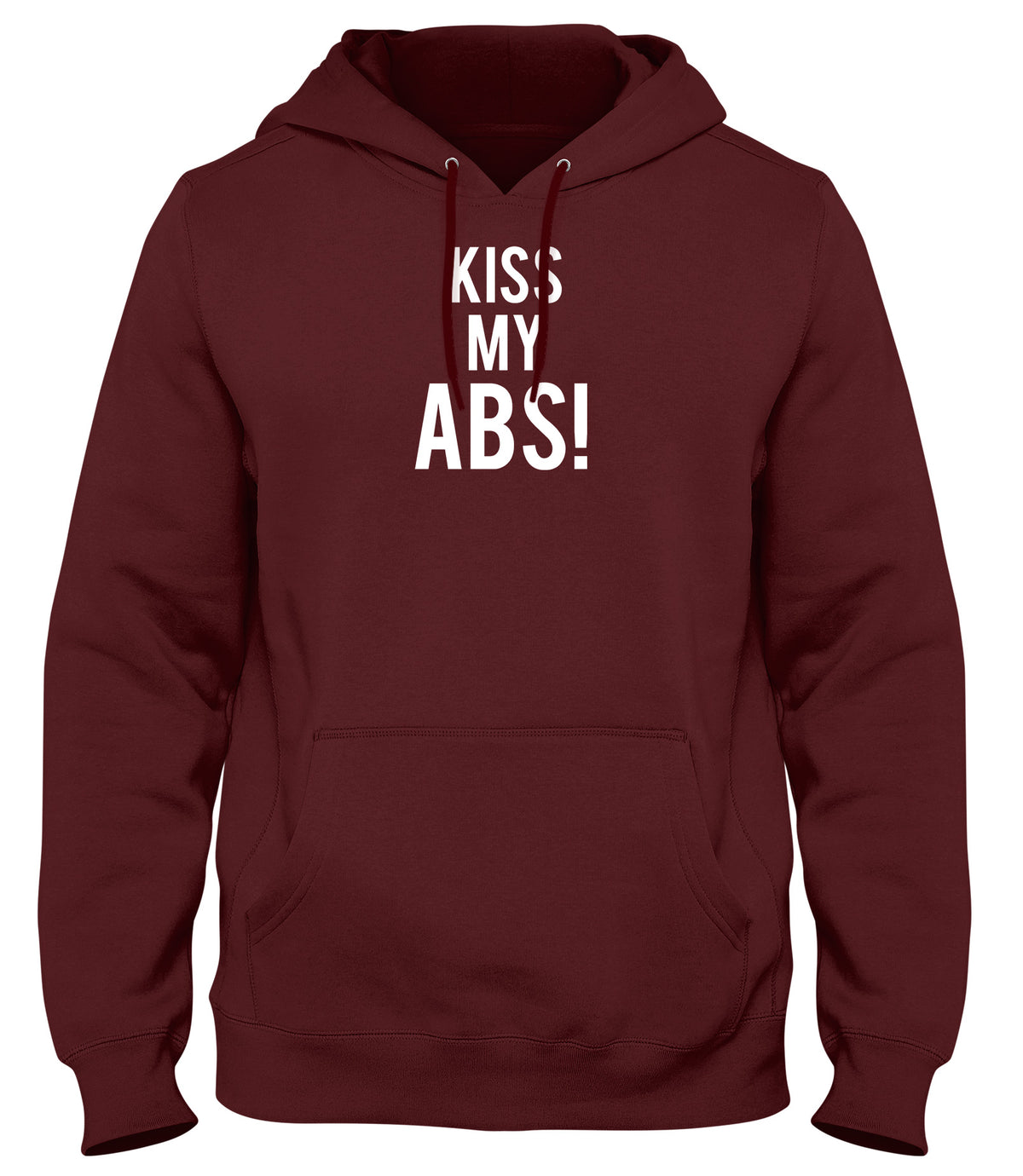 KISS MY ABS! WOMENS LADIES MENS UNISEX HOODIE