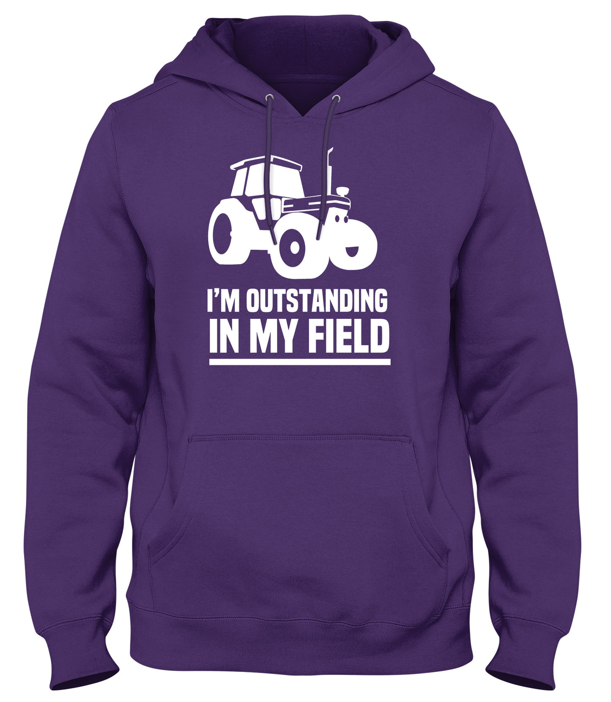 I&#39;M OUTSTANDING IN MY FIELD MENS WOMENS LADIES UNISEX FUNNY SLOGAN HOODIE