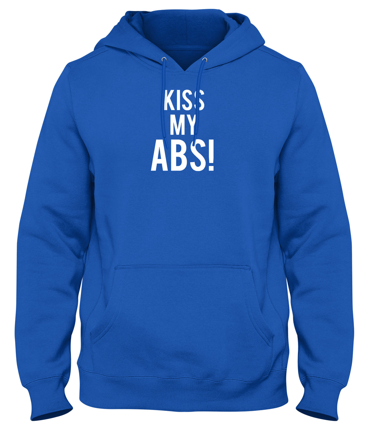 KISS MY ABS! WOMENS LADIES MENS UNISEX HOODIE