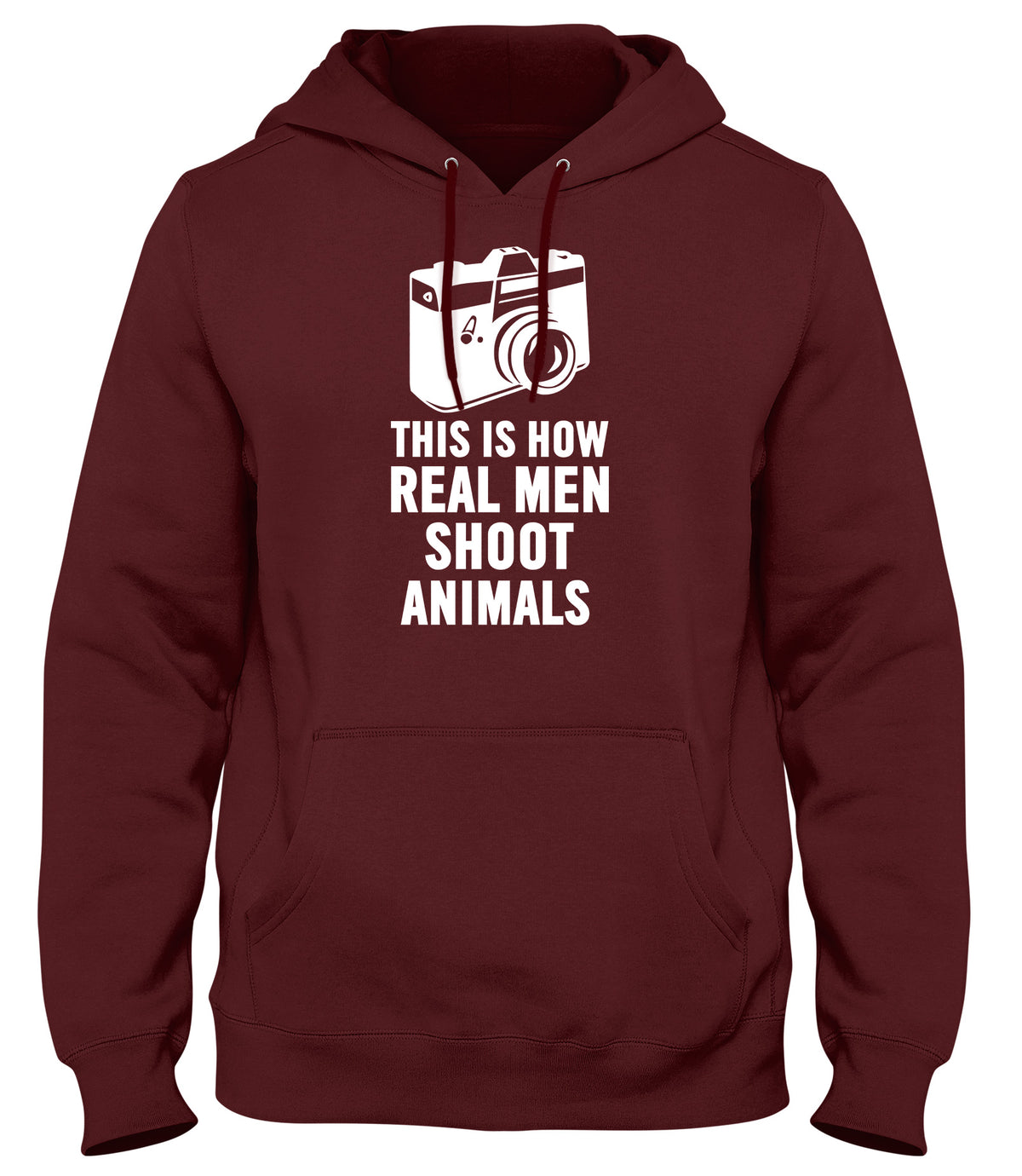 THIS IS HOW REAL MEN SHOOT ANIMALS WOMENS LADIES MENS UNISEX HOODIE