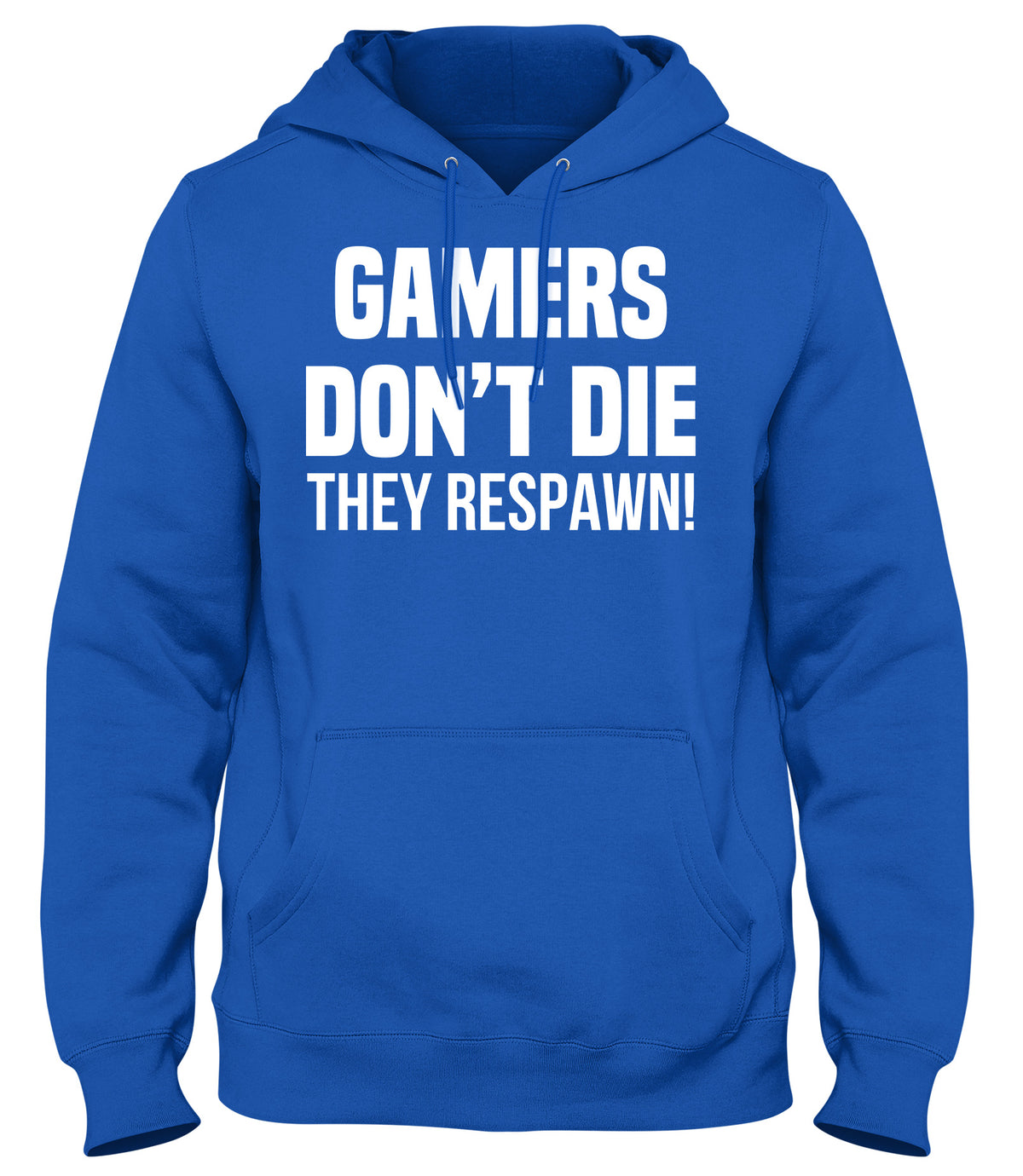 GAMERS DON&#39;T DIE THEY RESPAWN MENS WOMENS UNISEX FUNNY HOODIE