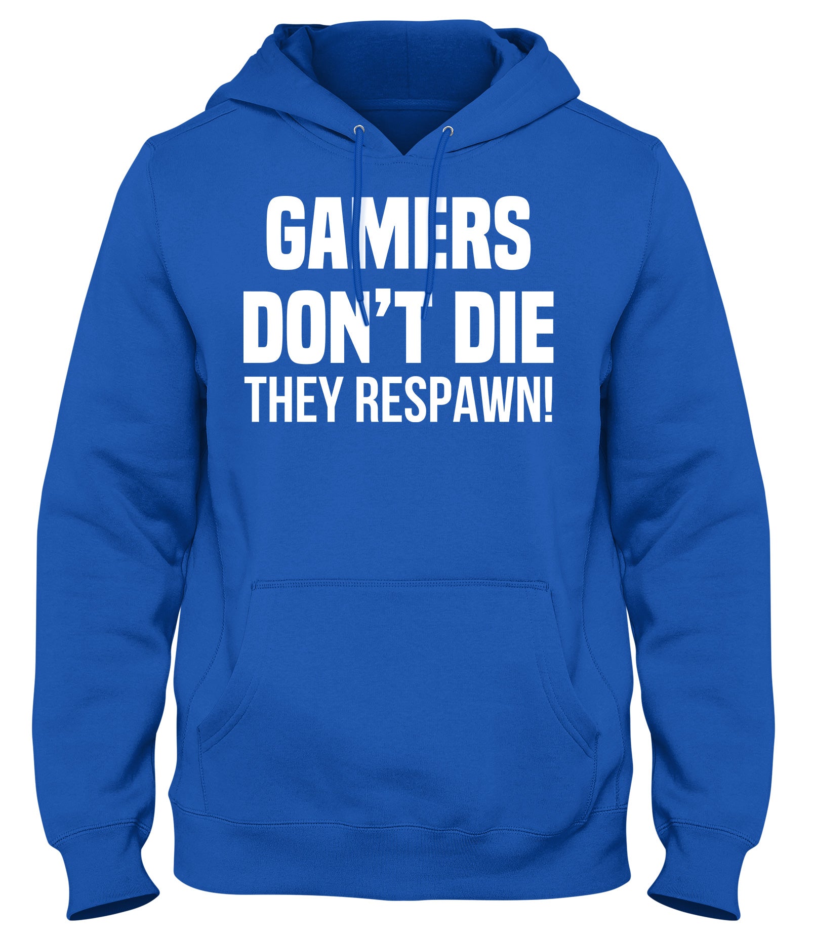 GAMERS DON'T DIE THEY RESPAWN MENS WOMENS UNISEX FUNNY HOODIE