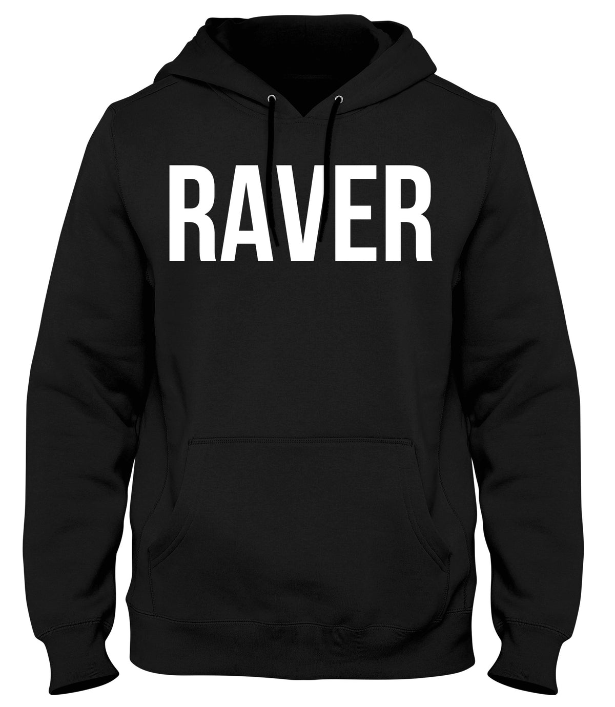 RAVER MENS WOMENS UNISEX FUNNY HOODIE
