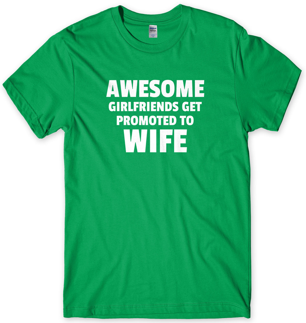 Awesome Girlfriends Get Promoted To Wife Mens Unisex Style T-Shirt - StreetSide Surgeons