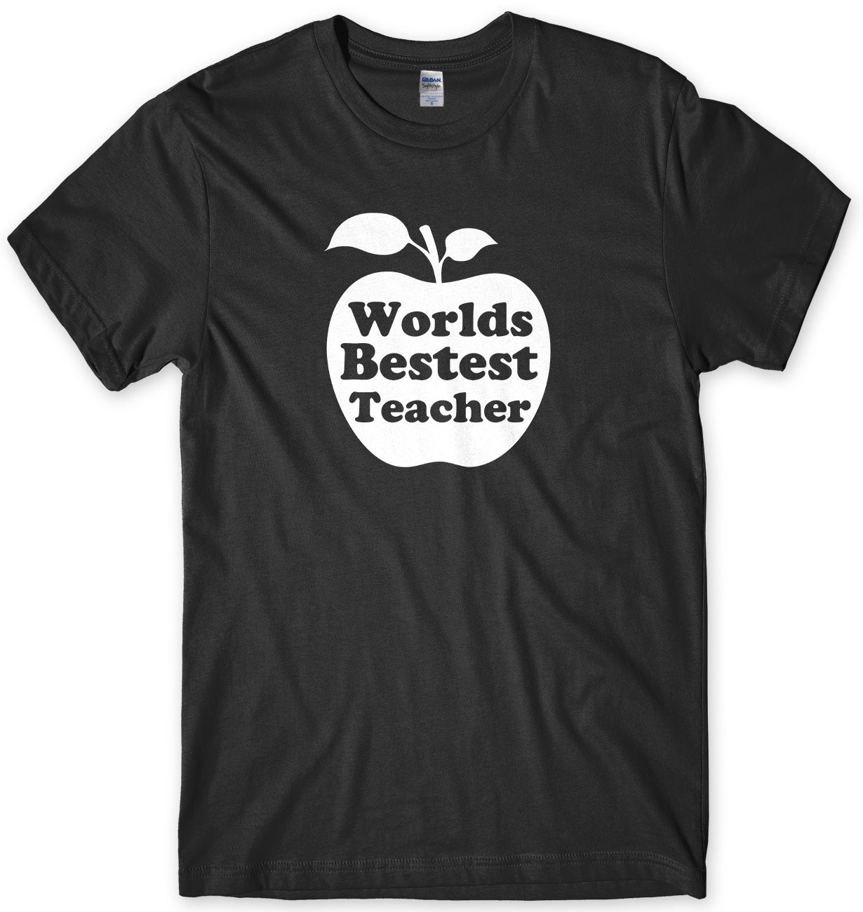 World's Bestest Teacher Mens Unisex T-Shirt
