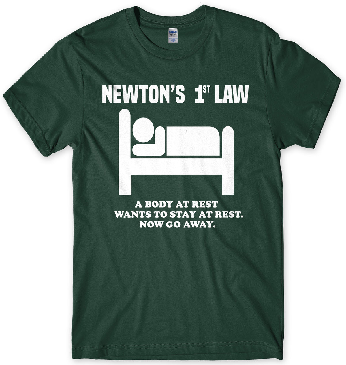 Newton&#39;s 1st Law A Body At Rest Wants To Stay At Rest Mens Unisex T-Shirt