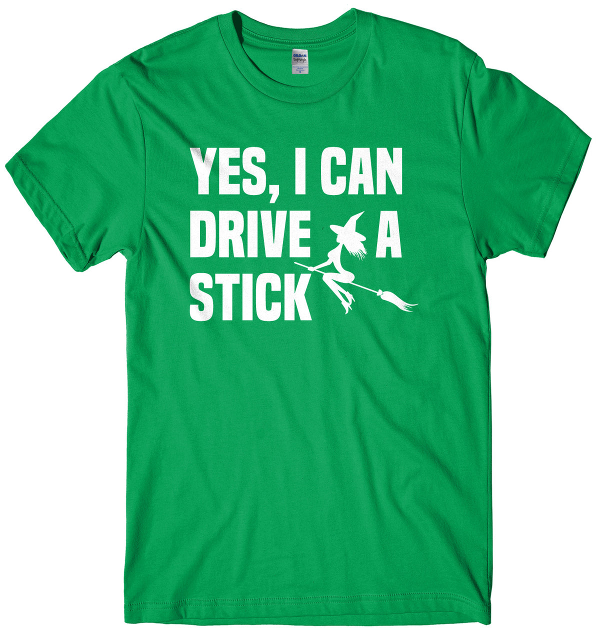 Yes I Can Drive A Stick Broomstick Witch Mens Unisex Halloween T-Shirt