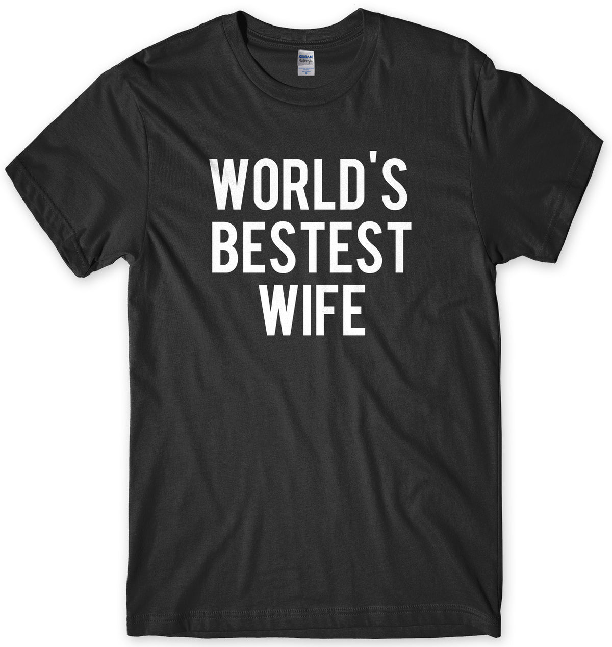 World&#39;s Bestest Wife Mens Unisex T-Shirt