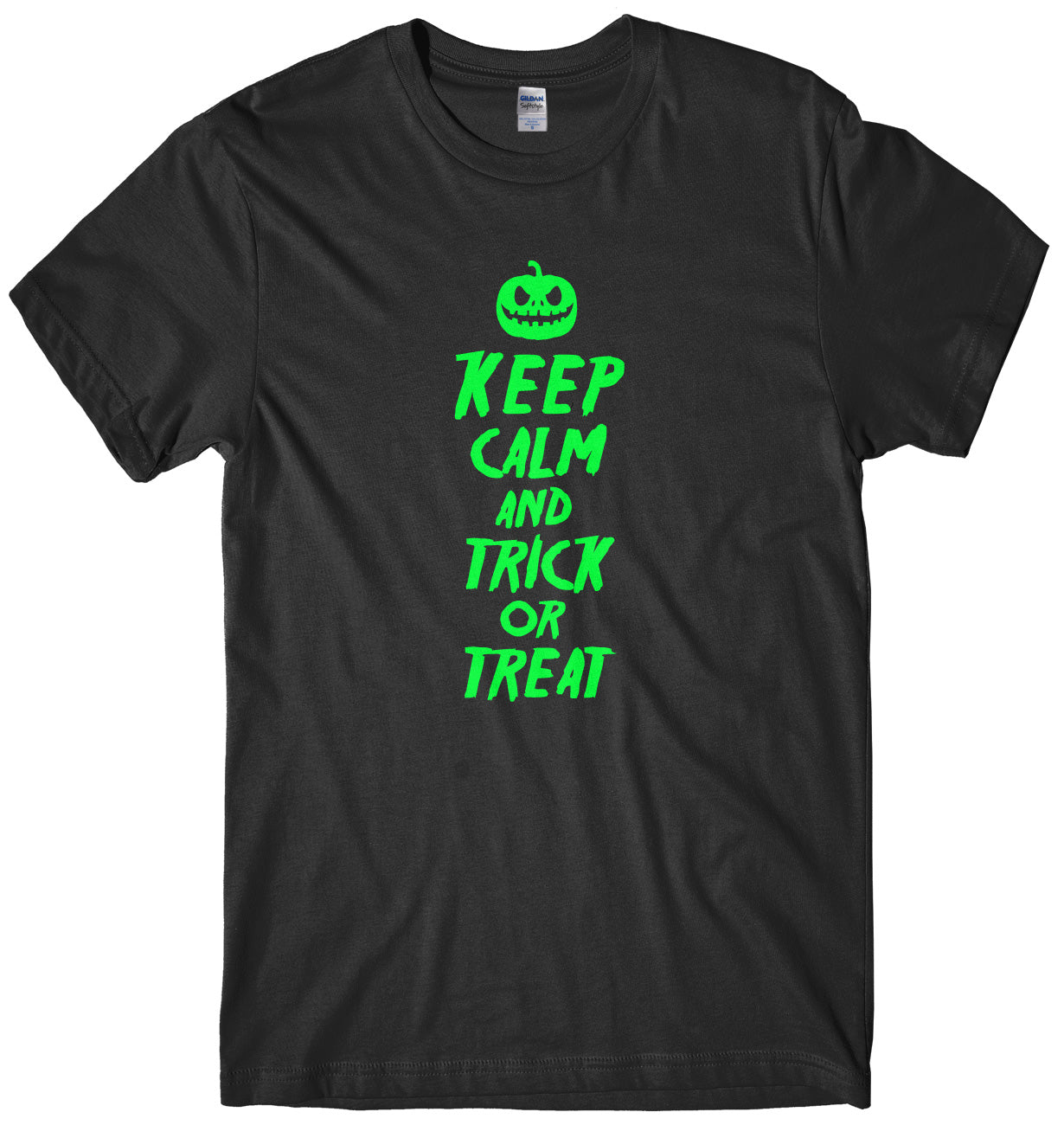 Keep Calm And Trick Or Treat Mens Unisex Halloween T-Shirt