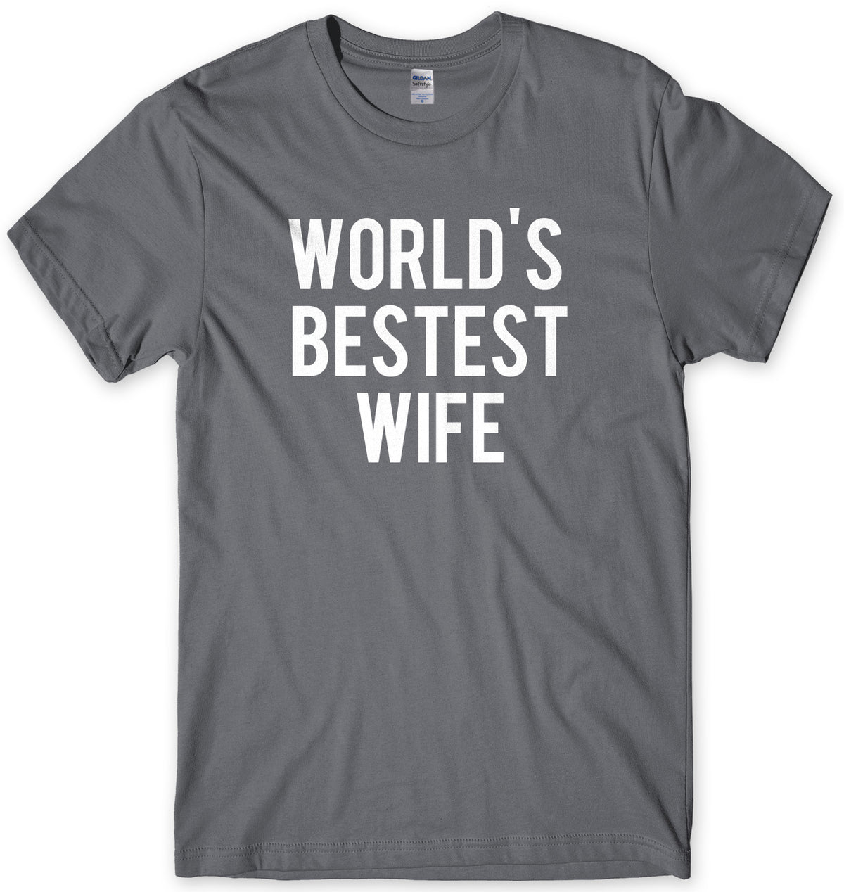 World&#39;s Bestest Wife Mens Unisex T-Shirt
