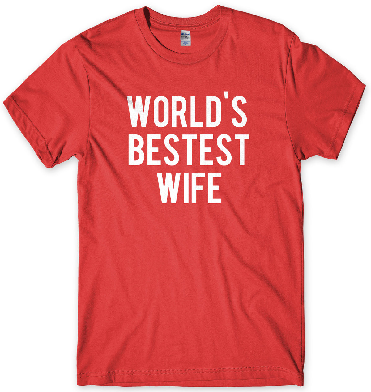 World&#39;s Bestest Wife Mens Unisex T-Shirt