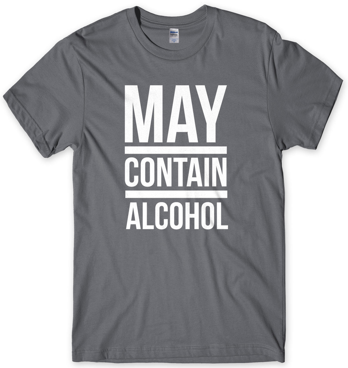 May Contain Alcohol Mens Unisex T-Shirt
