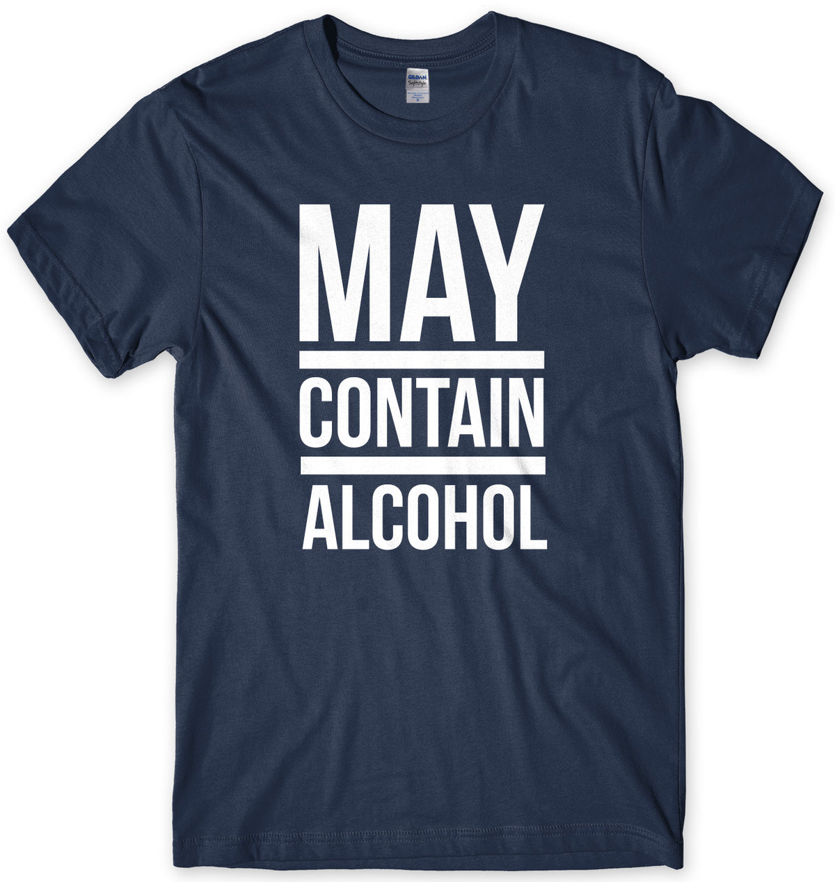 May Contain Alcohol Mens Unisex T-Shirt