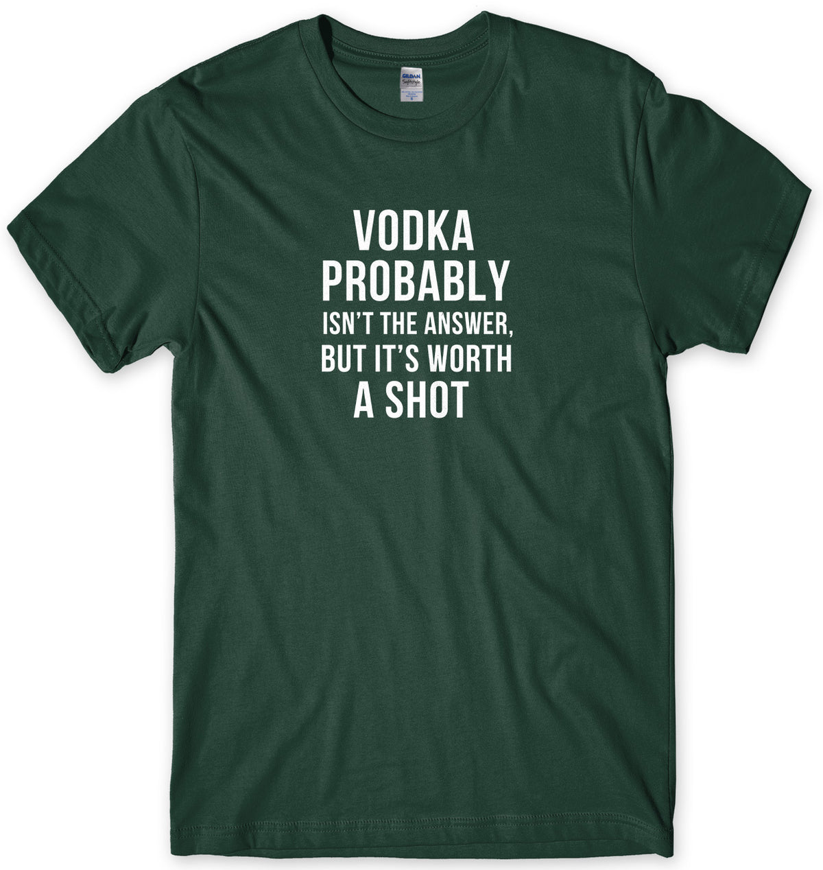 Vodka probably Isn&#39;t The Answer But It&#39;s Worth A Shot Mens Unisex T-Shirt