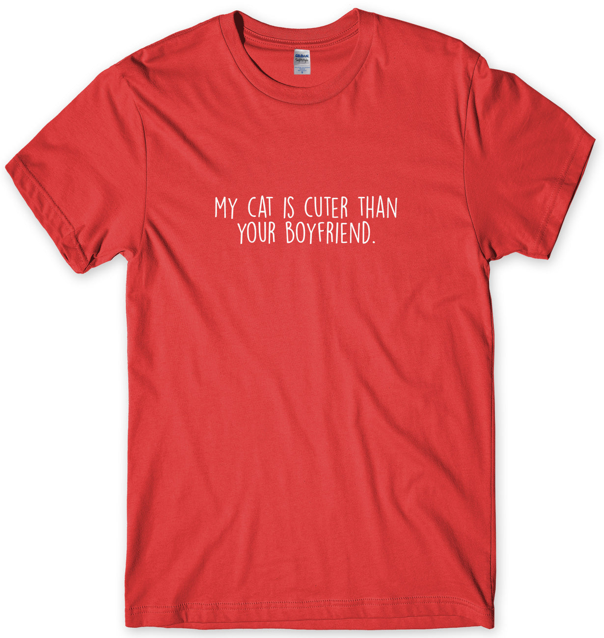 My Cat Is Cuter Than Your Boyfriend Mens Unisex Style T-Shirt