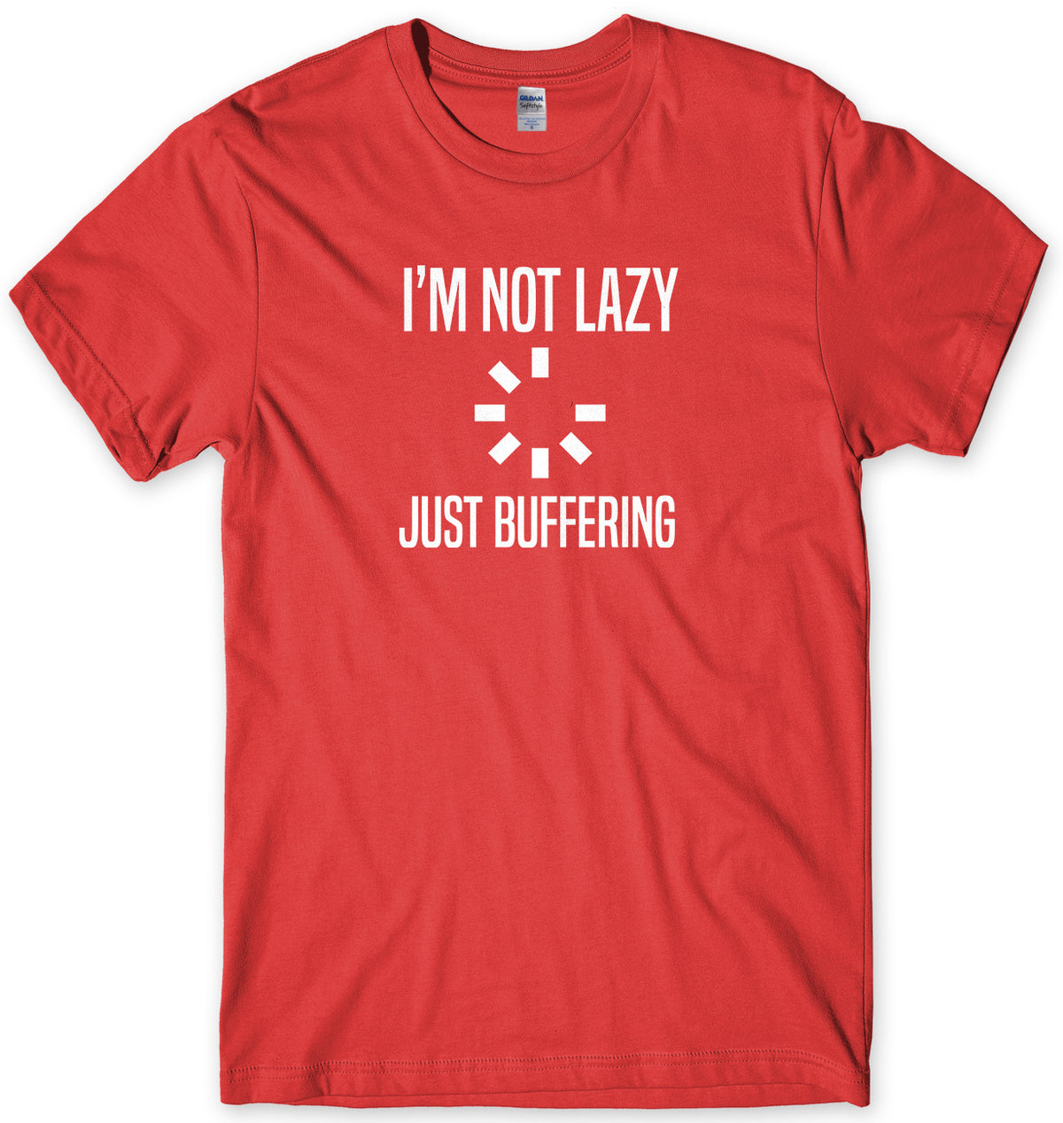 I&#39;m Not Lazy Just Buffering Mens Unisex T-Shirt