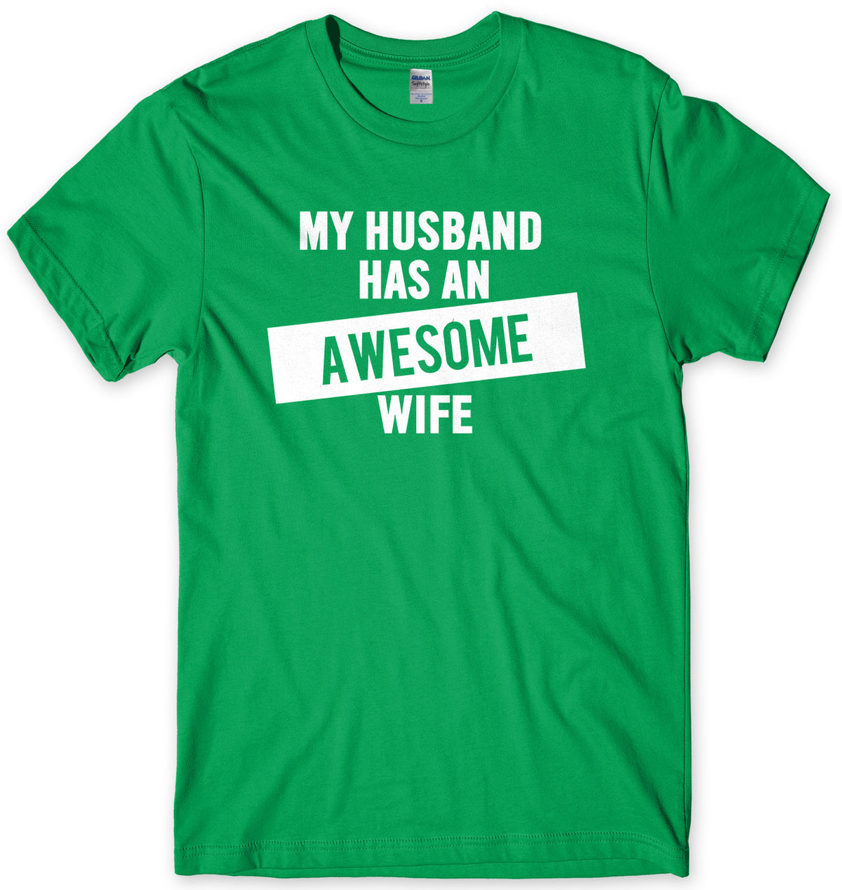 My Husband Has An Awesome Wife Mens Unisex T-Shirt