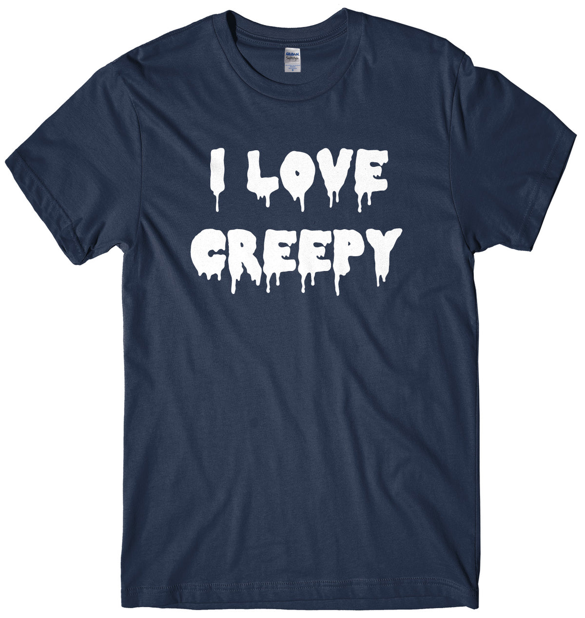 I Love Creepy Mens Unisex Halloween T-Shirt